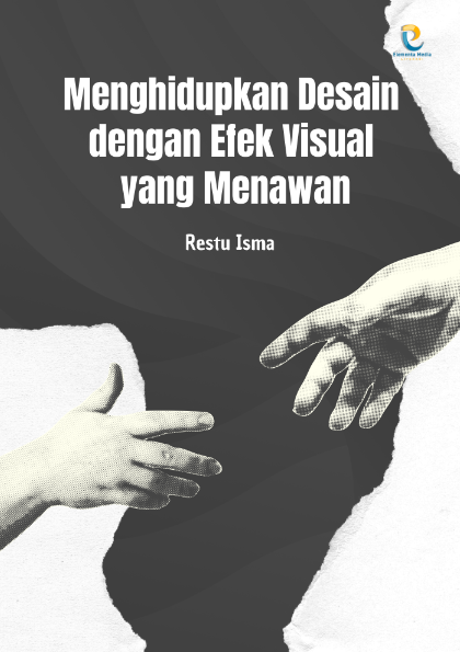 Menghidupkan Desain dengan Efek Visual yang Menawan